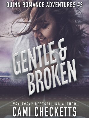cover image of Gentle & Broken